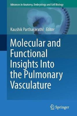 Molecular and Functional Insights Into the Pulmonary Vasculature - cover