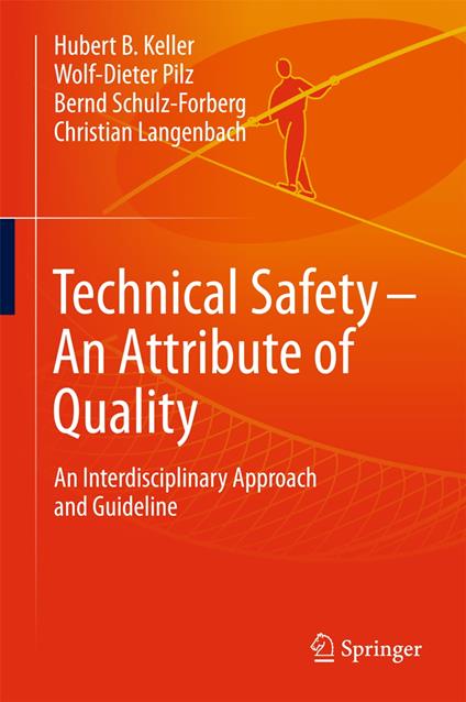 Technical Safety – An Attribute of Quality
