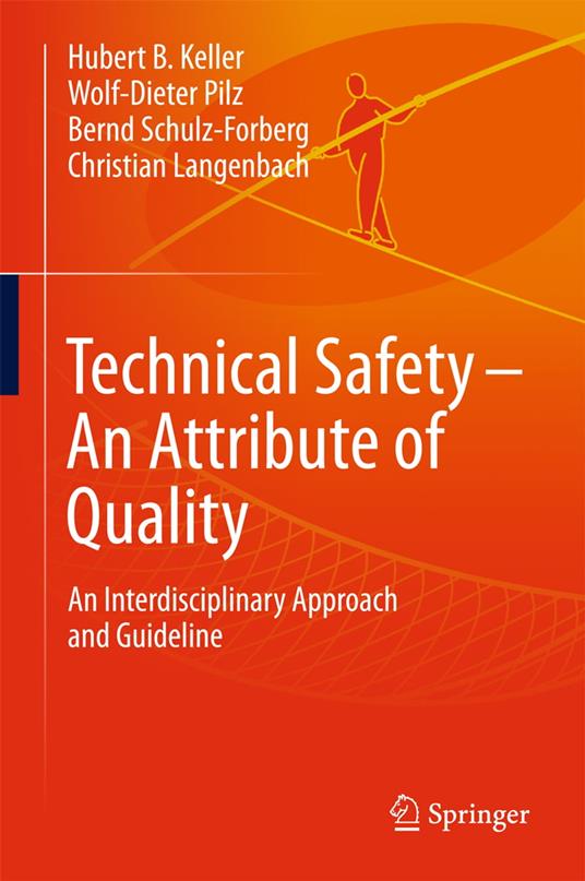Technical Safety – An Attribute of Quality