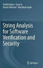 String Analysis for Software Verification and Security