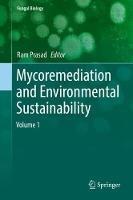 Mycoremediation and Environmental Sustainability: Volume 1 - cover