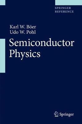 Semiconductor Physics - Karl W. Boeer,Udo W. Pohl - cover