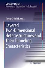 Layered Two-Dimensional Heterostructures and Their Tunneling Characteristics