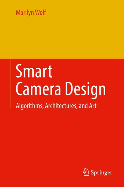 Smart Camera Design