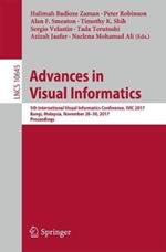 Advances in Visual Informatics: 5th International Visual Informatics Conference, IVIC 2017, Bangi, Malaysia, November 28–30, 2017, Proceedings