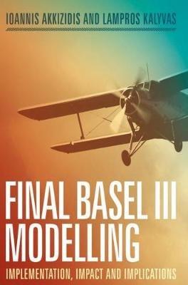 Final Basel III Modelling: Implementation Impact and Implications