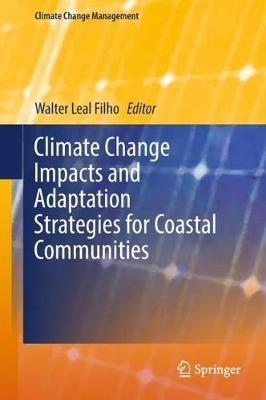 Climate Change Impacts and Adaptation Strategies for Coastal Communities - cover