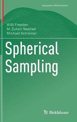 Spherical Sampling - Willi Freeden,M. Zuhair Nashed,Michael Schreiner - cover