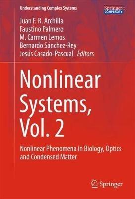 Nonlinear Systems, Vol. 2: Nonlinear Phenomena in Biology, Optics and Condensed Matter - cover