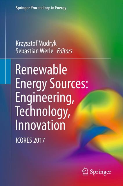 Renewable Energy Sources: Engineering, Technology, Innovation