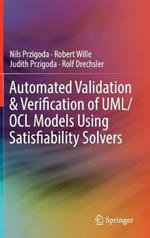 Automated Validation & Verification of UML/OCL Models Using Satisfiability Solvers
