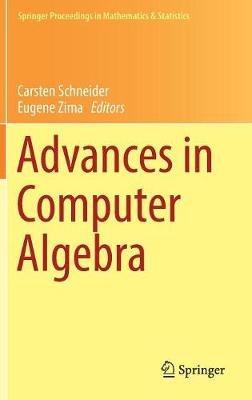Advances in Computer Algebra: In Honour of Sergei Abramov's' 70th Birthday, WWCA 2016, Waterloo, Ontario, Canada - cover