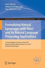 Formalizing Natural Languages with NooJ and Its Natural Language Processing Applications: 11th International Conference, NooJ 2017, Kenitra and Rabat, Morocco, May 18–20, 2017, Revised Selected Papers
