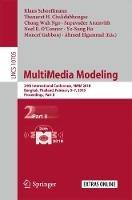 MultiMedia Modeling: 24th International Conference, MMM 2018, Bangkok, Thailand, February 5-7, 2018, Proceedings, Part II - cover