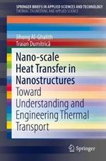 Nano-scale Heat Transfer in Nanostructures: Toward Understanding and Engineering Thermal Transport ?