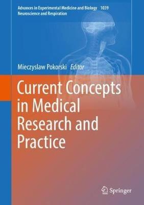 Current Concepts in Medical Research and Practice - cover