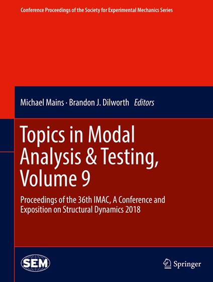 Topics in Modal Analysis & Testing, Volume 9
