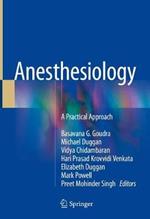 Anesthesiology: A Practical Approach