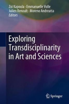 Exploring Transdisciplinarity in Art and Sciences - cover
