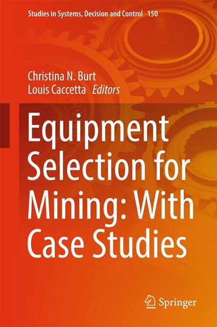 Equipment Selection for Mining: With Case Studies