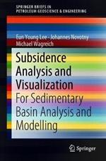 Subsidence Analysis and Visualization: For Sedimentary Basin Analysis and Modelling