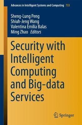 Security with Intelligent Computing and Big-data Services - cover