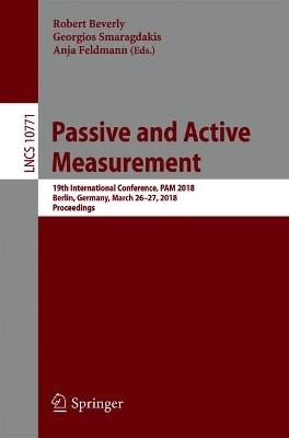 Passive and Active Measurement: 19th International Conference, PAM 2018, Berlin, Germany, March 26–27, 2018, Proceedings - cover