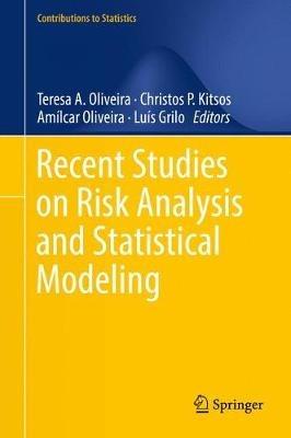 Recent Studies on Risk Analysis and Statistical Modeling - cover