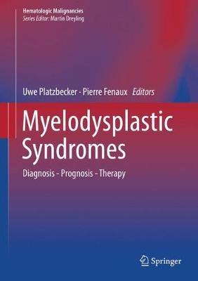 Myelodysplastic Syndromes: Diagnosis - Prognosis - Therapy - cover