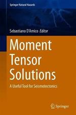 Moment Tensor Solutions: A Useful Tool for Seismotectonics