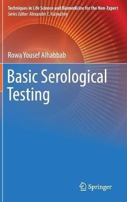 Basic Serological Testing - Rowa Yousef Alhabbab - cover