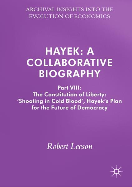 Hayek: A Collaborative Biography