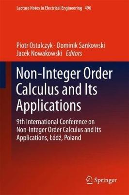 Non-Integer Order Calculus and its Applications: 9th International Conference on Non-Integer Order Calculus and Its Applications, Lódz, Poland - cover