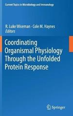 Coordinating Organismal Physiology Through the Unfolded Protein Response