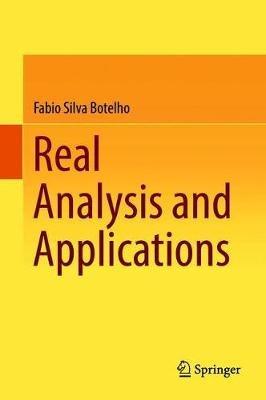 Real Analysis and Applications - Fabio Silva Botelho - cover