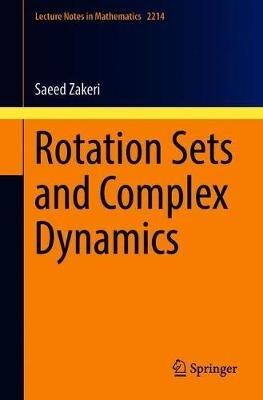 Rotation Sets and Complex Dynamics - Saeed Zakeri - cover