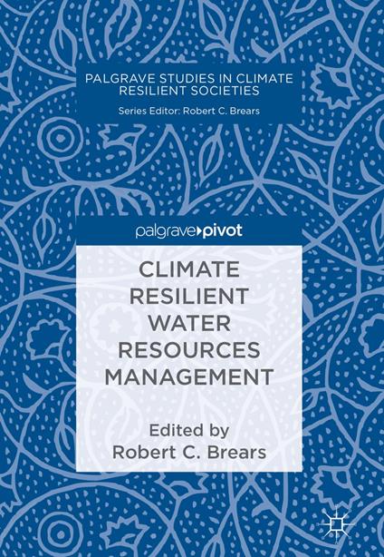 Climate Resilient Water Resources Management