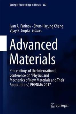 Advanced Materials: Proceedings of the International Conference on “Physics and Mechanics of New Materials and Their Applications”, PHENMA 2017 - cover