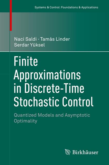 Finite Approximations in Discrete-Time Stochastic Control