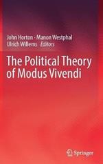 The Political Theory of Modus Vivendi