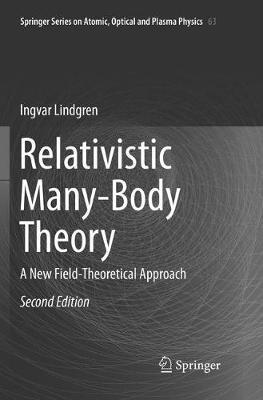 Relativistic Many-Body Theory: A New Field-Theoretical Approach - Ingvar Lindgren - cover