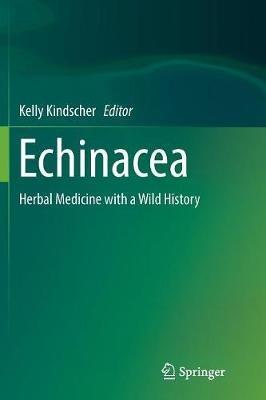 Echinacea: Herbal Medicine with a Wild History - cover