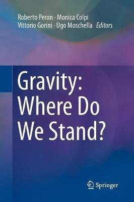 Gravity: Where Do We Stand? - cover