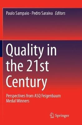 Quality in the 21st Century: Perspectives from ASQ Feigenbaum Medal Winners - cover