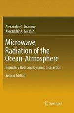 Microwave Radiation of the Ocean-Atmosphere: Boundary Heat and Dynamic Interaction