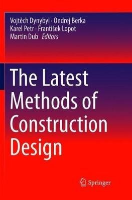 The Latest Methods of Construction Design - cover