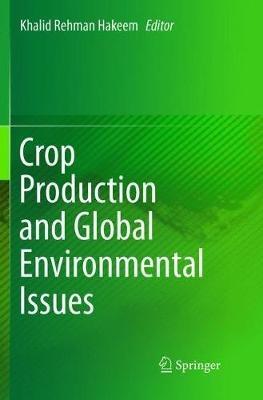 Crop Production and Global Environmental Issues - cover