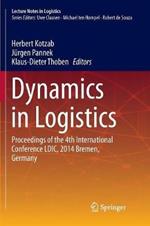 Dynamics in Logistics: Proceedings of the 4th International Conference LDIC, 2014 Bremen, Germany