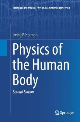 Physics of the Human Body - Irving P. Herman - cover