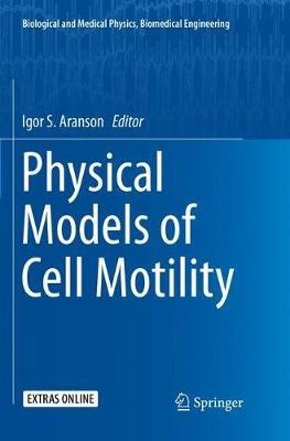 Physical Models of Cell Motility - cover